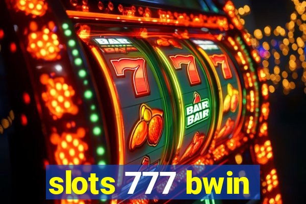 slots 777 bwin